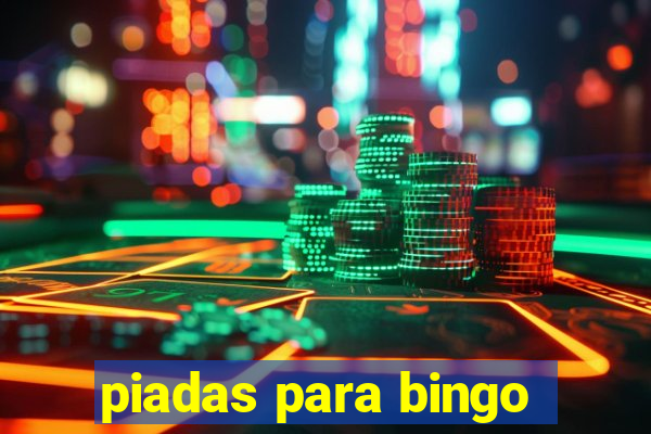 piadas para bingo